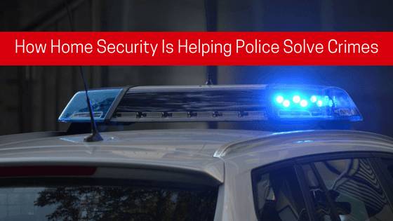 How Home Security is helping police solve crimes